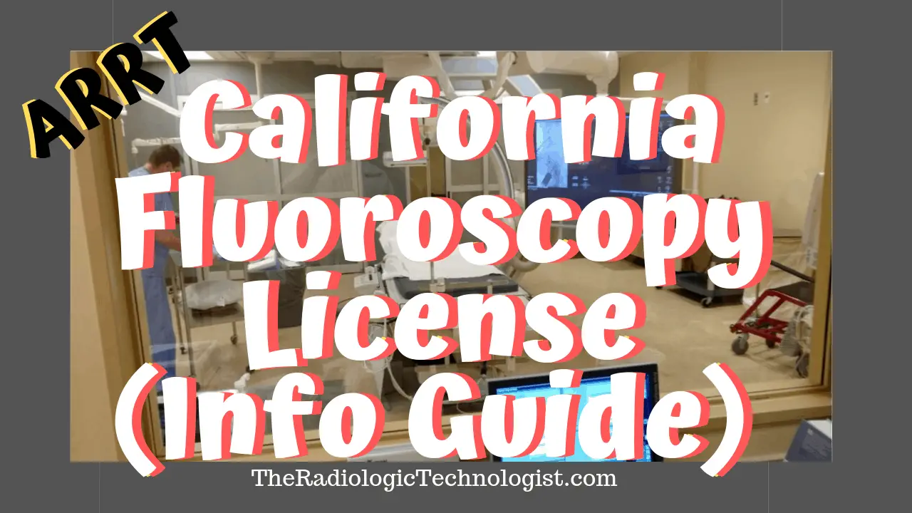 California-Fluoroscopy-License-Info-Guide