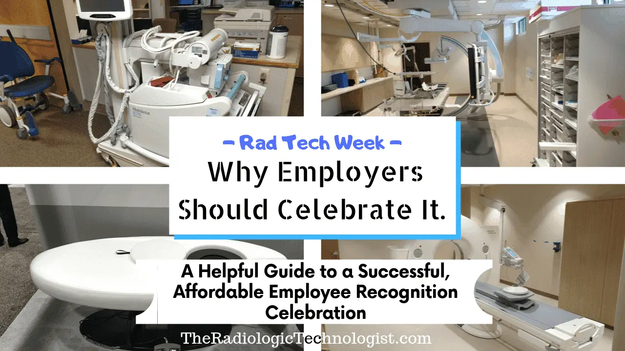 Rad Tech Week Guide to Successful and Affordable Celebration