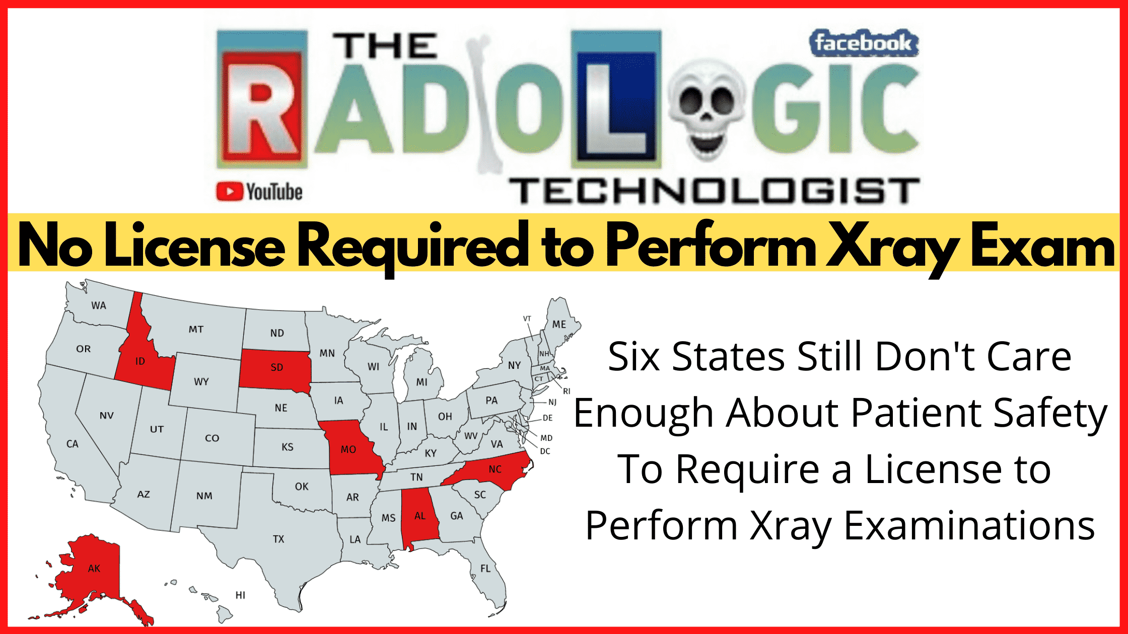 States That Do Not Require Licensure to Perform Xray Examinations