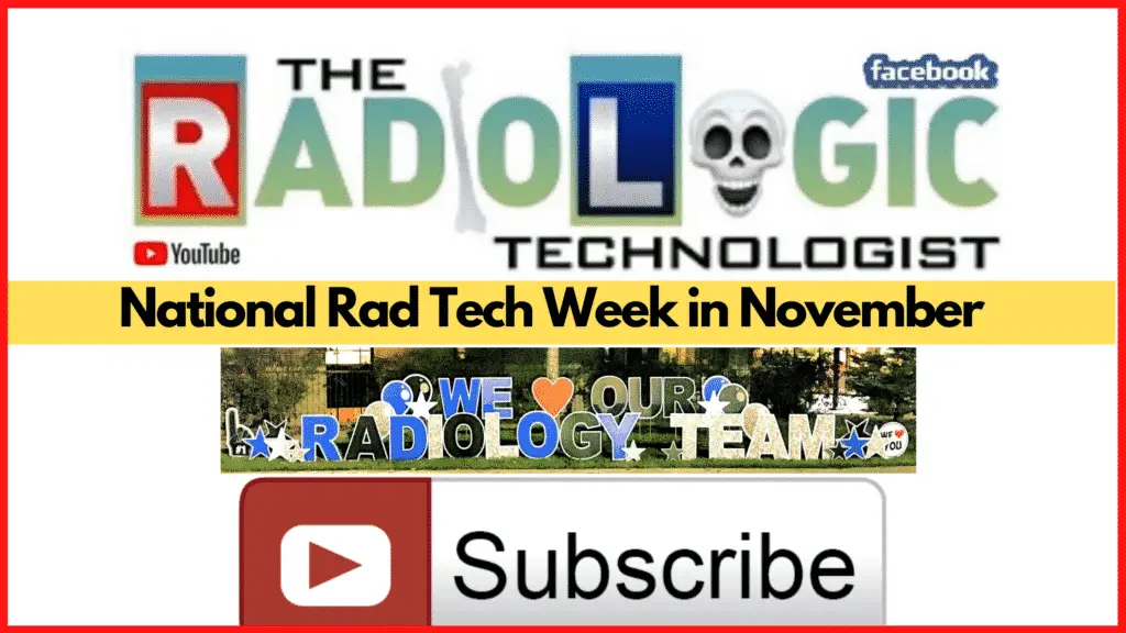 National Rad Tech Week 2021 Radiologic Technology Week