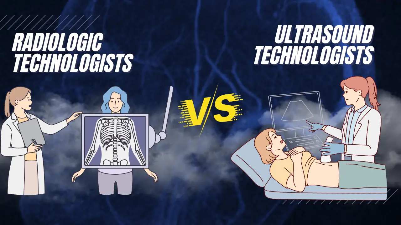 Radiologic Technologists vs. Ultrasound Technologists