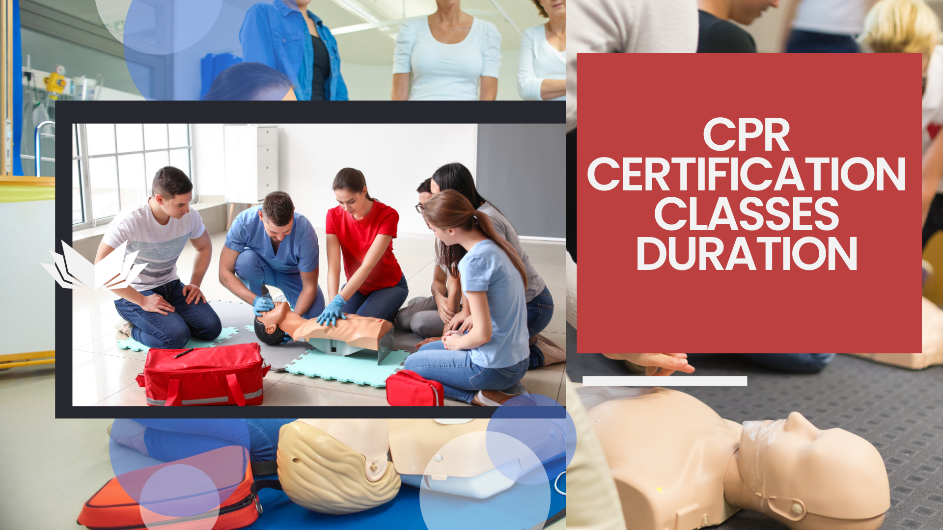 CPR Certification Classes Duration