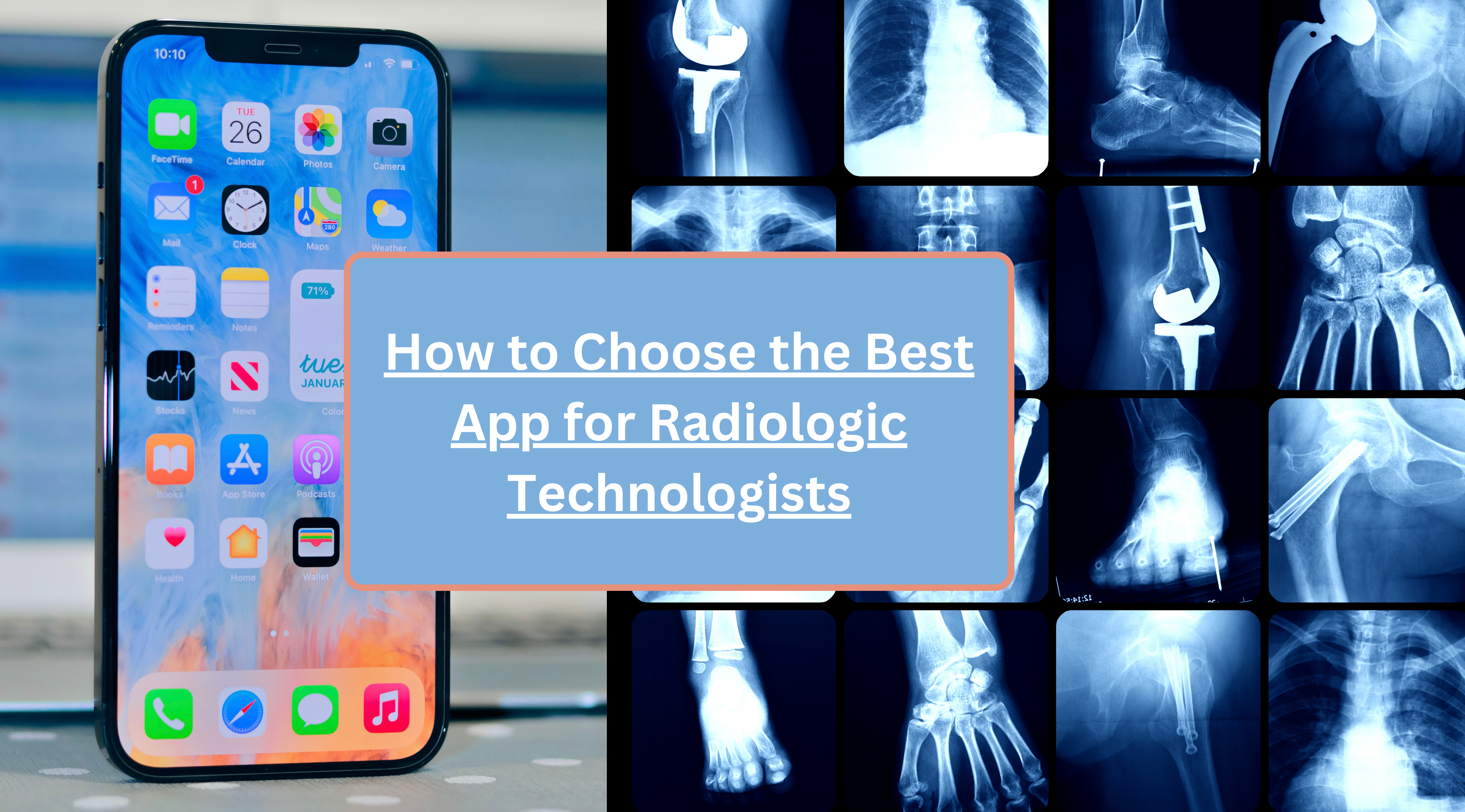 App for Radiologic Technologists