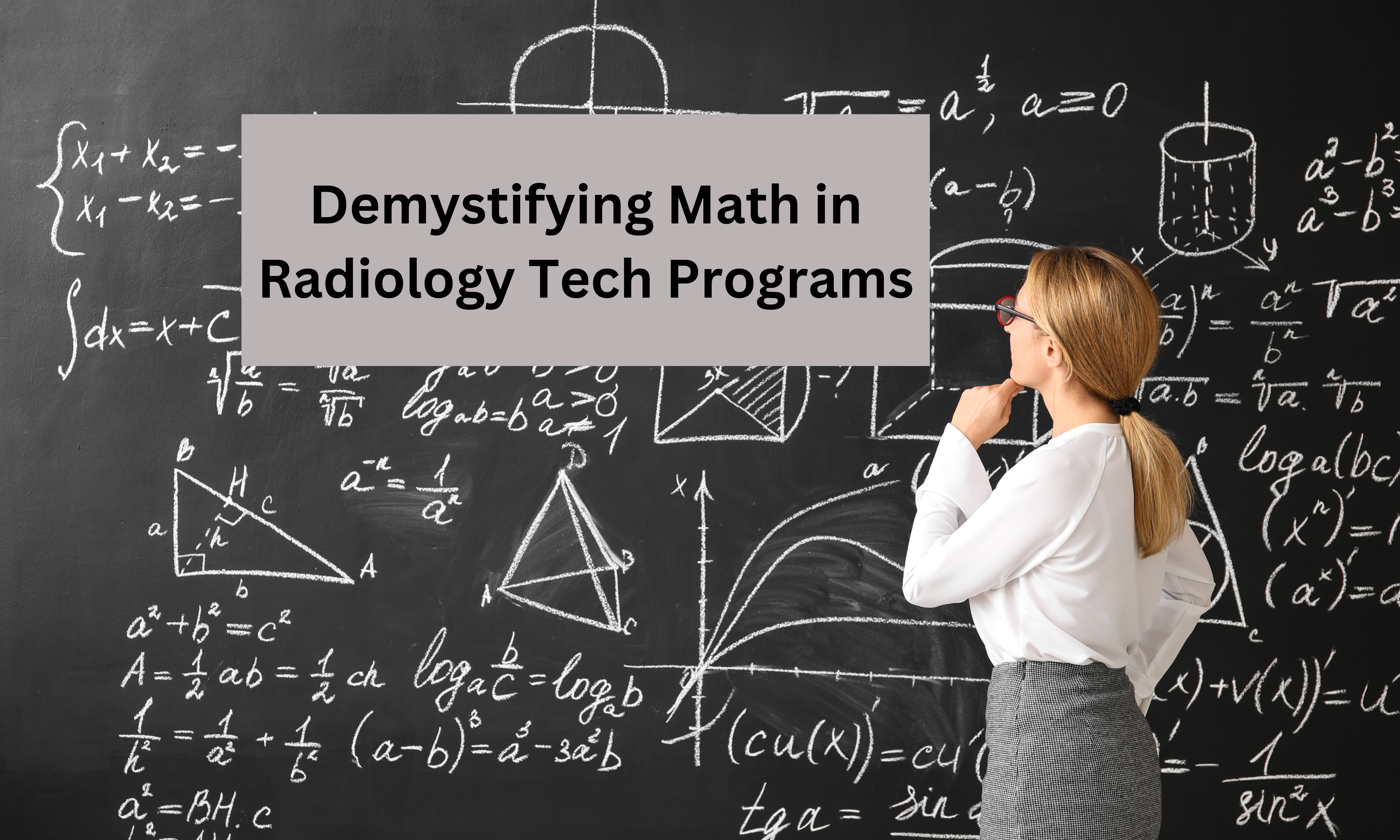 Demystifying Math in Radiology Tech Programs