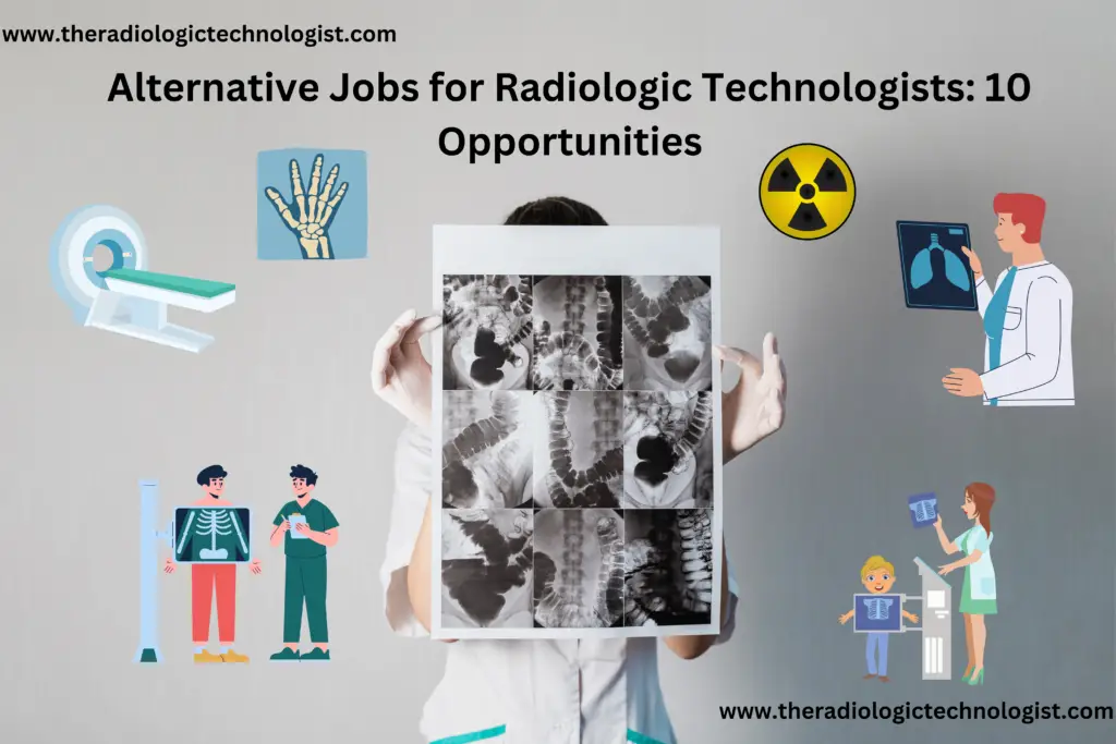 Alternative Jobs For Radiologic Technologists 10 Opportunities   Add A Little Bit Of Body Text 1 1024x683 