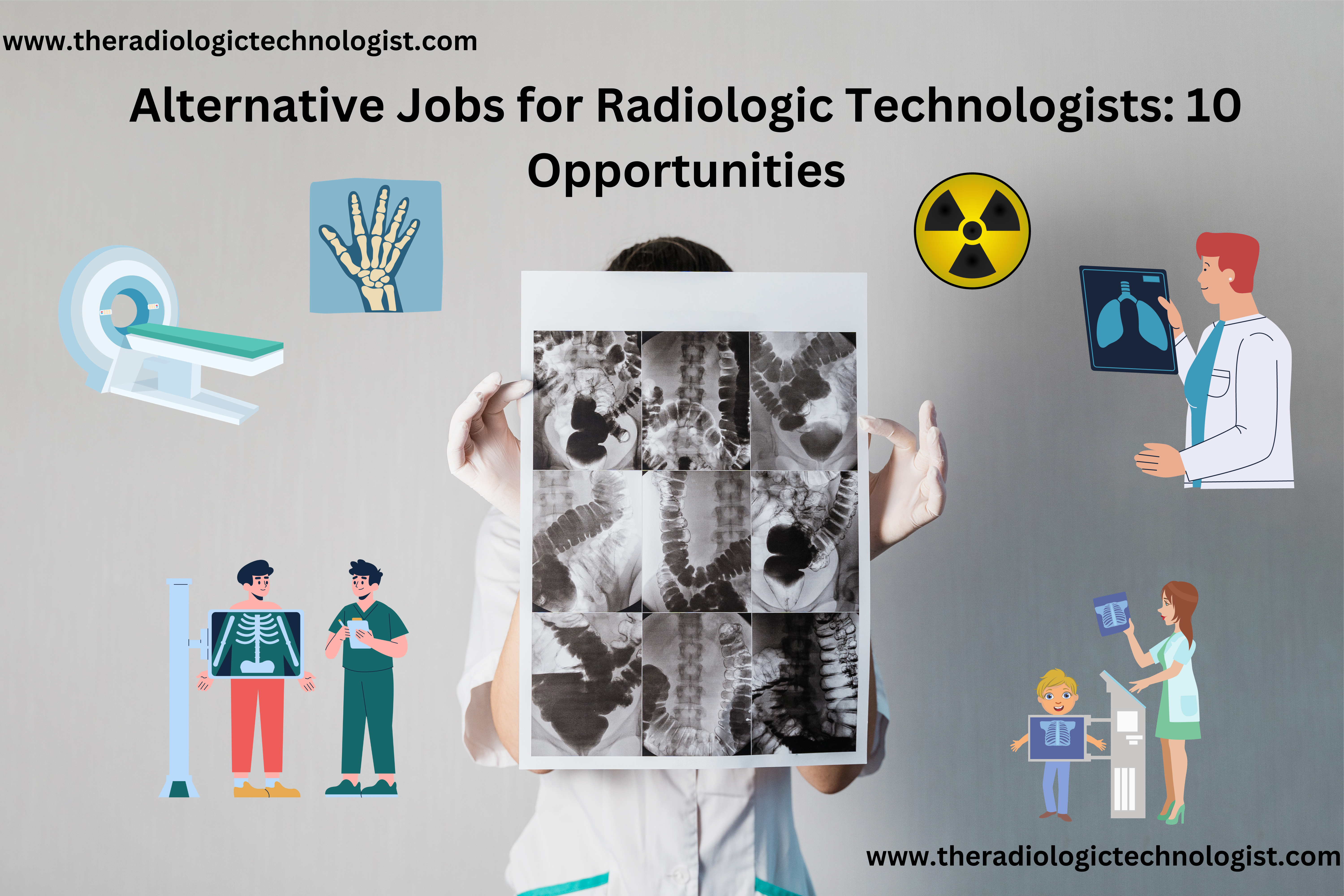Alternative Jobs for Radiologic Technologists