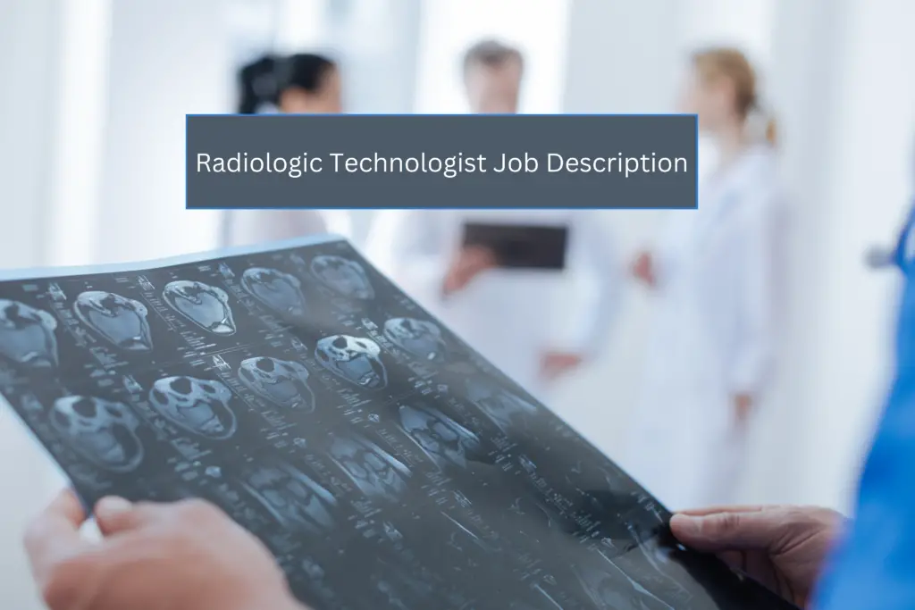 radiologic-technologist-job-description-a-comprehensive-insight